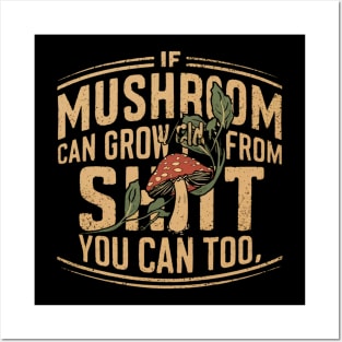 Resilient Growth: Mushroom Motivation Posters and Art